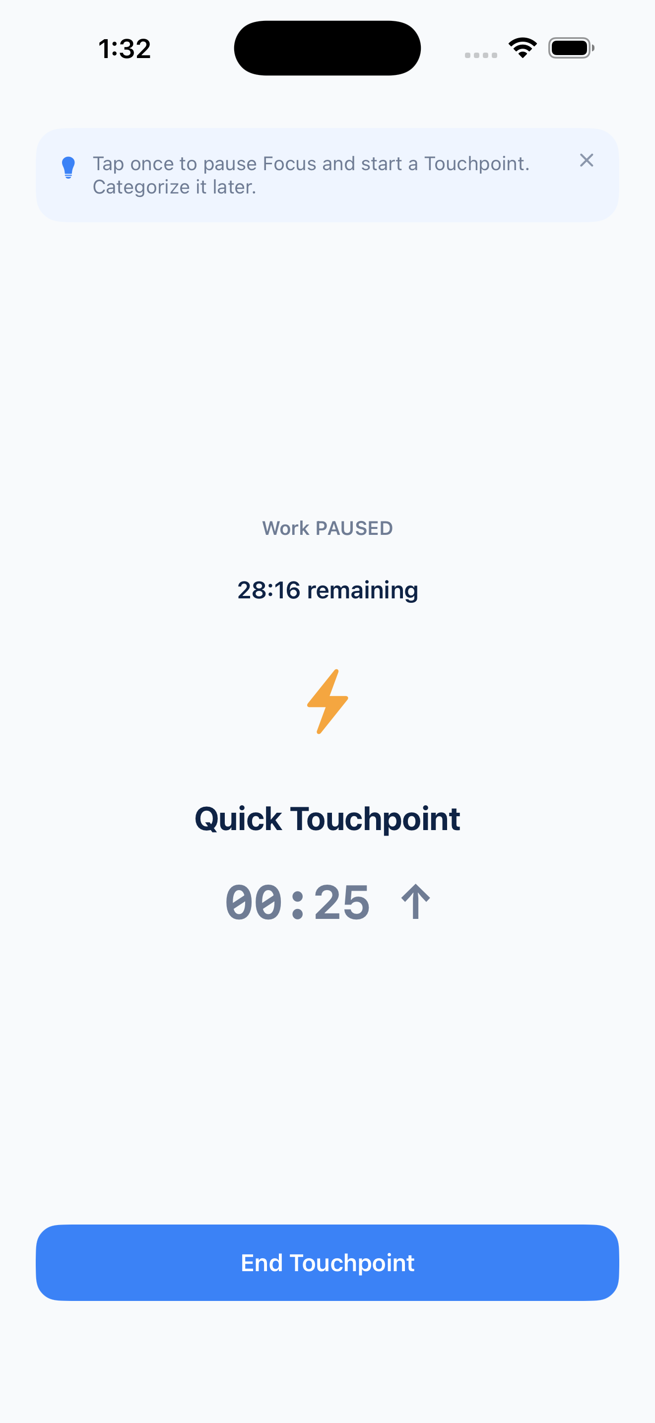 A Quick Touchpoint in progress, Focus timer paused at 28:16 while the Touchpoint counts up from 00:25